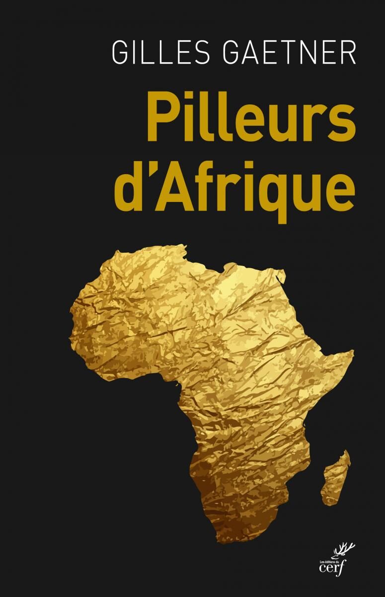 gaetner-pilleurs_d_afrique-000-8616933